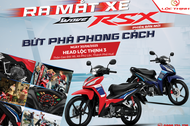 HONDA LỘC THỊNH CHÍNH THỨC MỞ BÁN WAVE RSX FI MỚI 2025