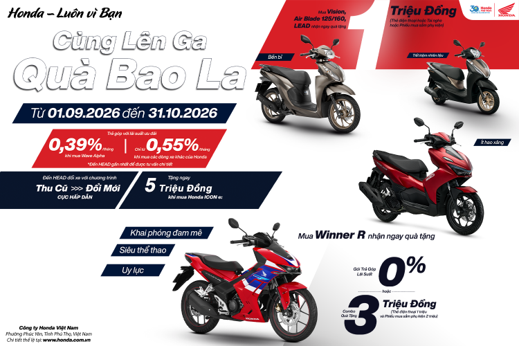 THÁNG 9 – 10/2026: CÙNG LÊN GA – QUÀ BAO LA CÙNG HONDA LỘC THỊNH
